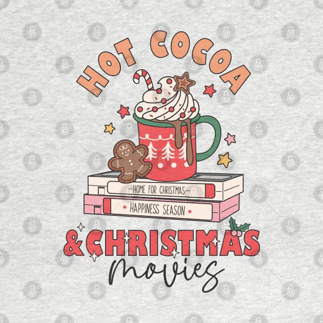 Let's Drink Hot Cocoa and Watch Hallmark Christmas Movies by Pop Cult Store